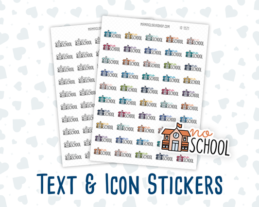 No School - Text Sticker With Icon