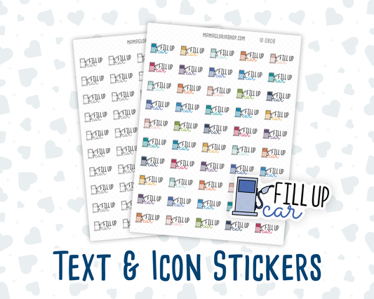 Fill Up Car - Text Sticker With Icon