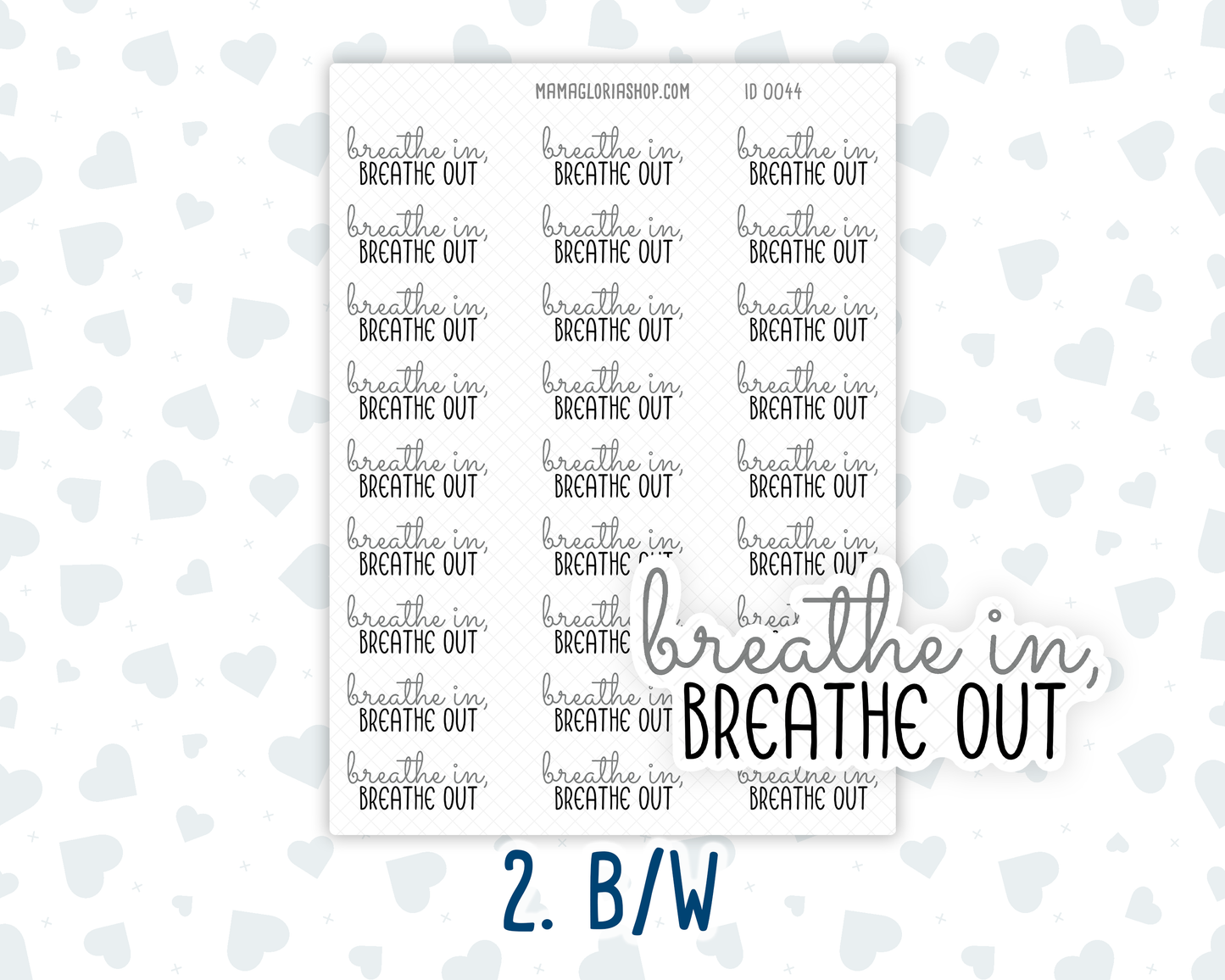 Breathe In Breathe Out - Text Stickers For Planners - Handwritten