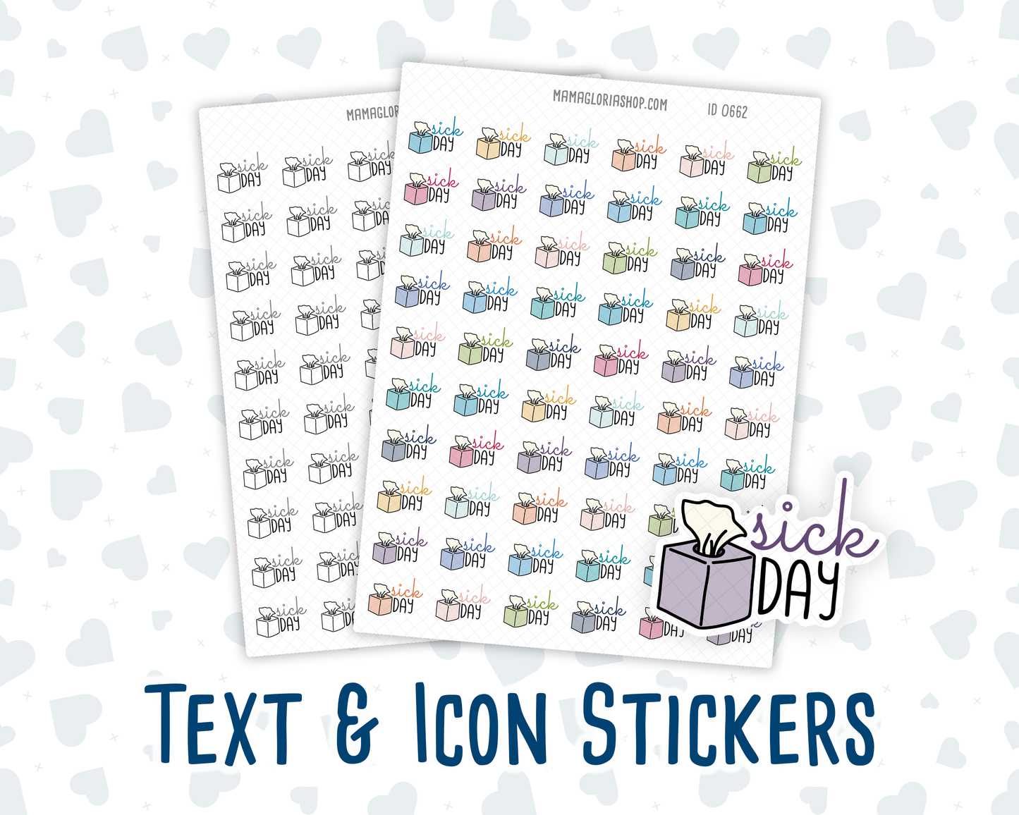 Sick Day - Text Sticker With Icon