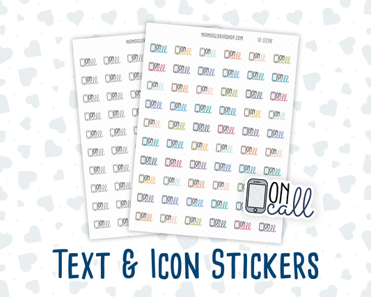 On Call - Text Sticker With Icon