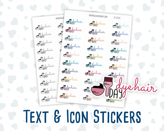 Dye Hair Day - Text Sticker With Icon