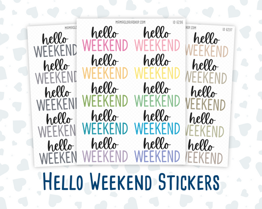 Hello Weekend Stickers