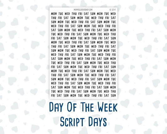 Day of the Week – Script Days | Mini Abbreviated