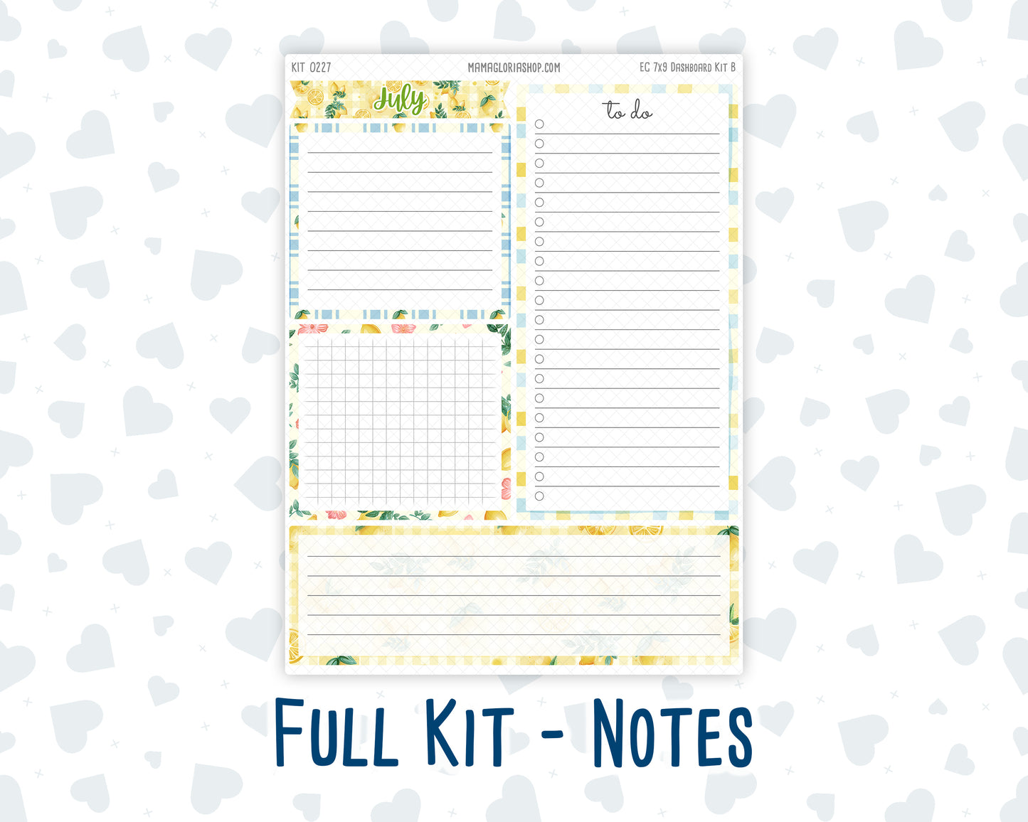 Kit 0227- 7x9 - EC Notes Pages - July - Lemon Grove - Dashboard Kit | Productivity Page