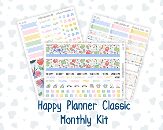 Kit 0279 - HP Classic - Monthly Kit - August - Not Ready For School - For Classic Happy Planner
