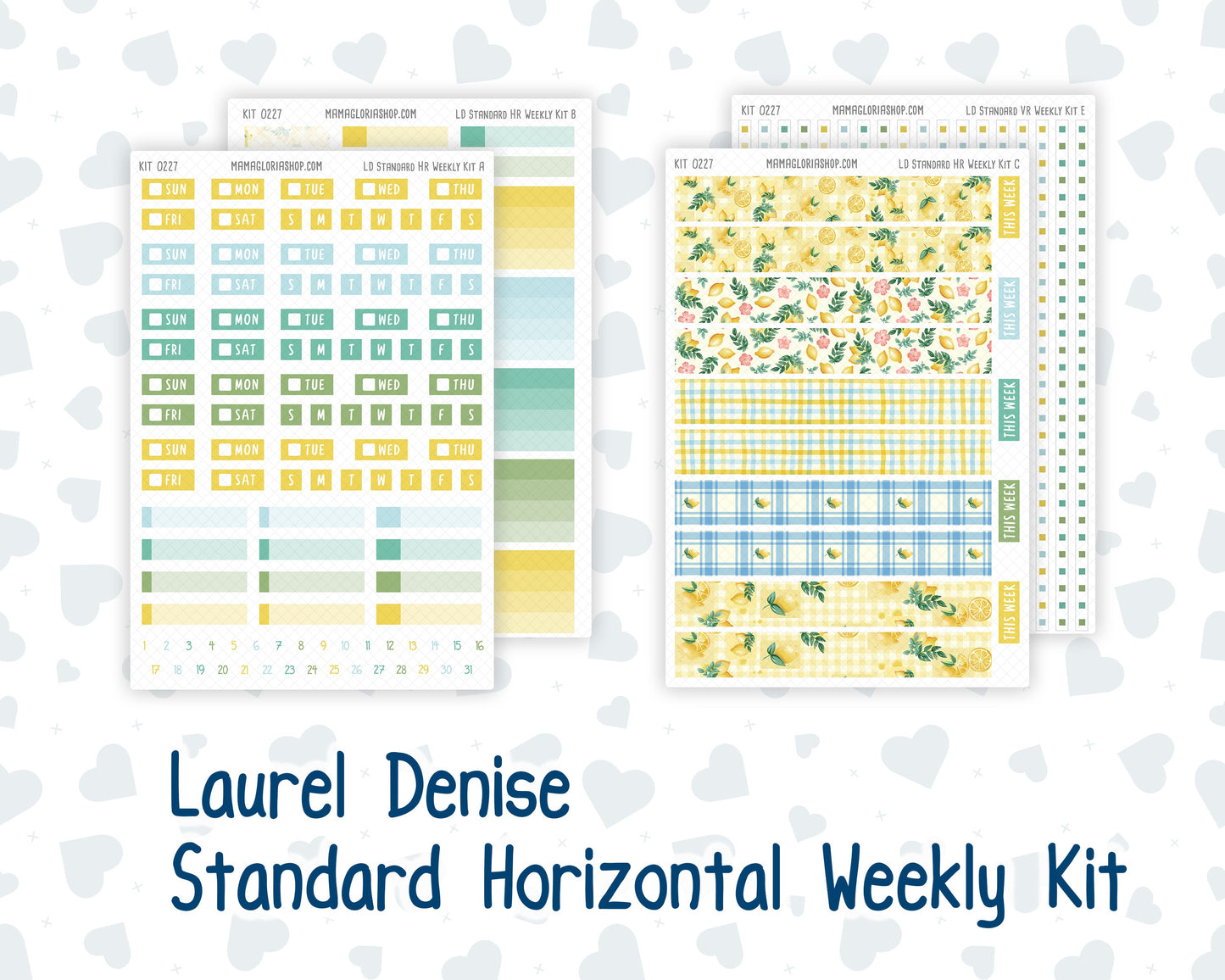 Kit 0227 - Laurel Denise Standard - Horizontal - Weekly Kit - July - Lemon Grove