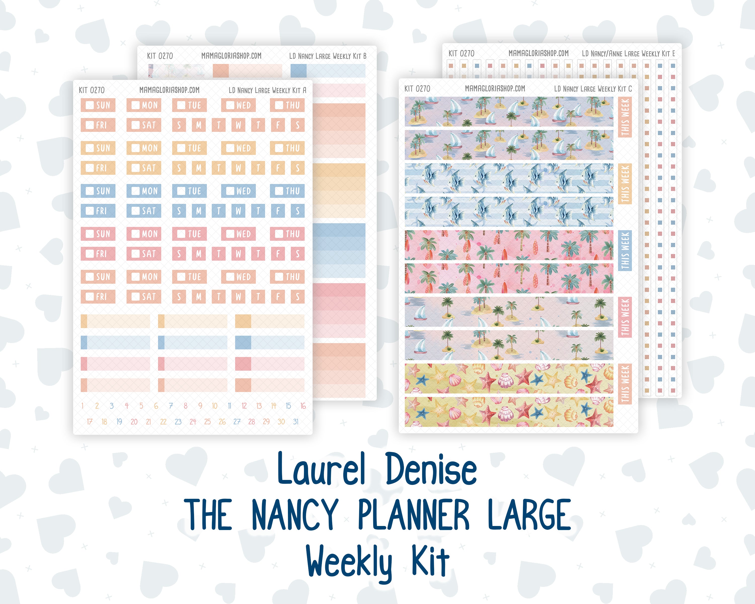 Kit 0270 - Laurel Denise The Nancy Planner Large - Weekly Kit - June ...