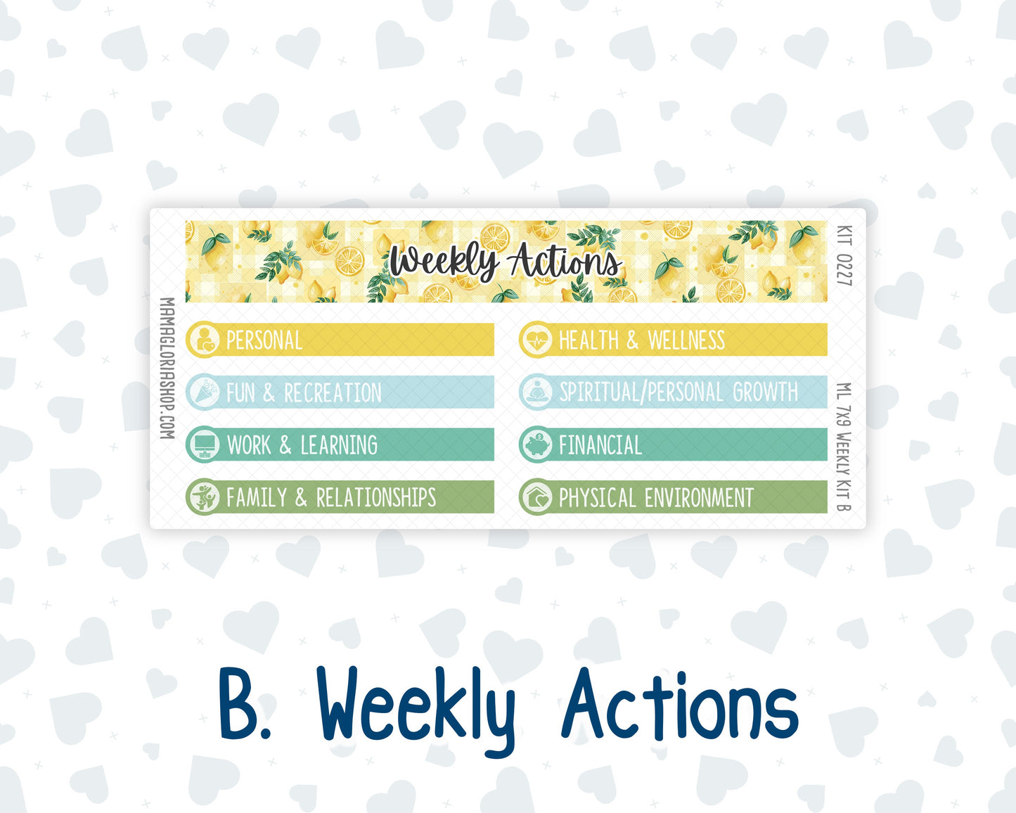 Kit 0227 - 7x9 | A5 MakseLife - Weekly Actions & Reflections - July - Lemon Grove