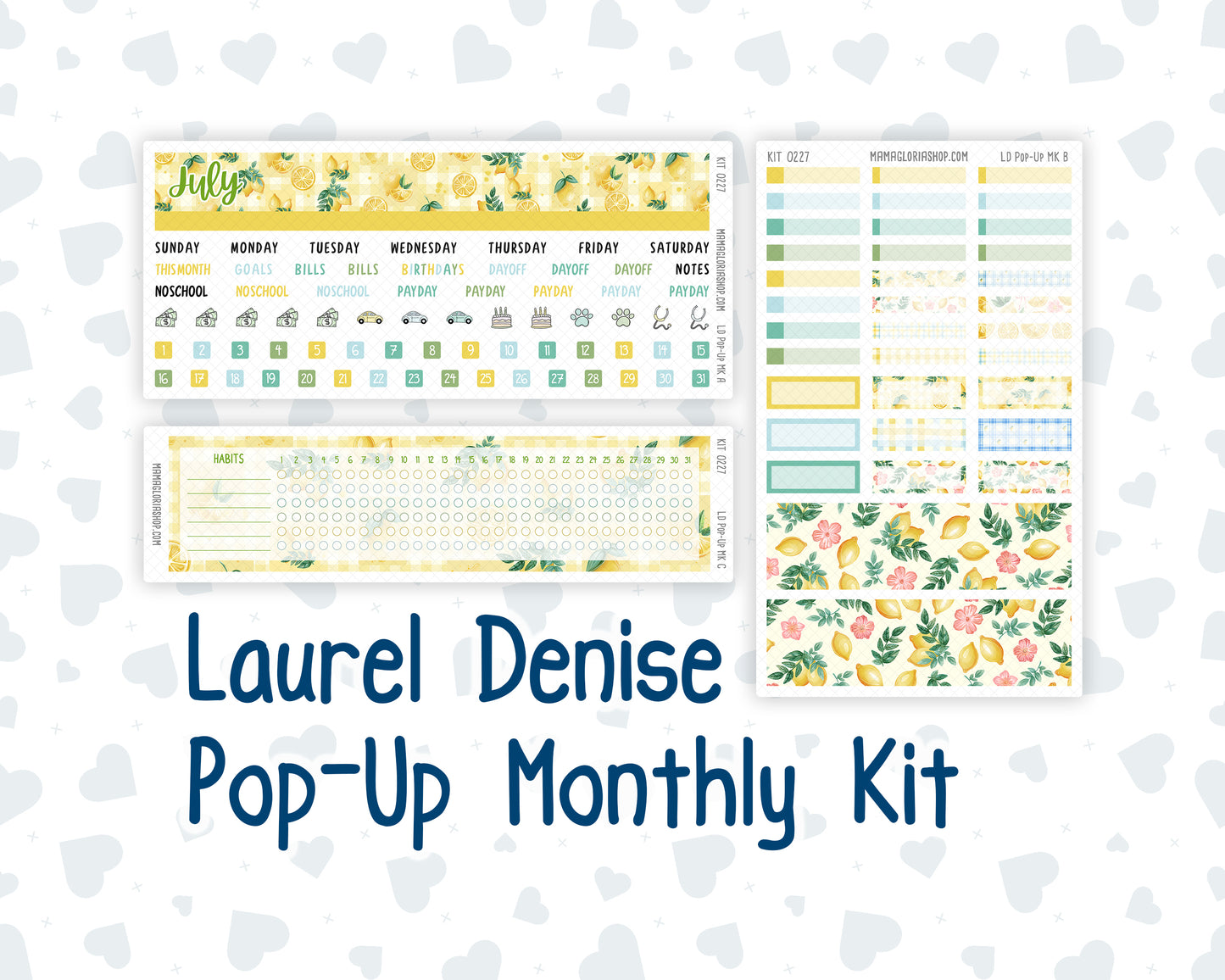 Kit 0227 - Laurel Denise Pop-Up - Monthly Kit - July - Lemon Grove