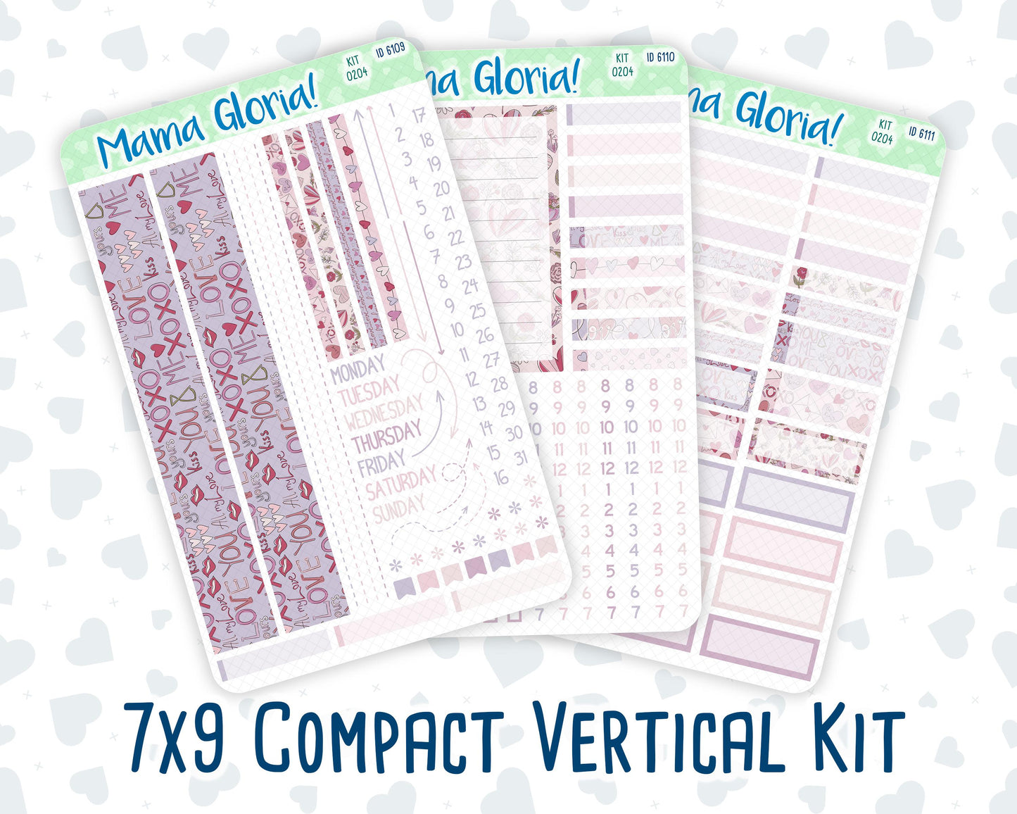 Kit 0204- 7x9 Compact Vertical - Valentine's Garden- Weekly - February