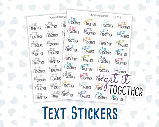 Get It Together - Text Stickers For Planners - Handwritten