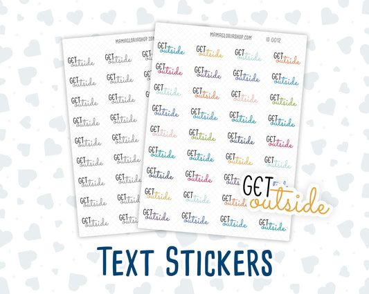 Get Outside - Text Stickers For Planners - Handwritten