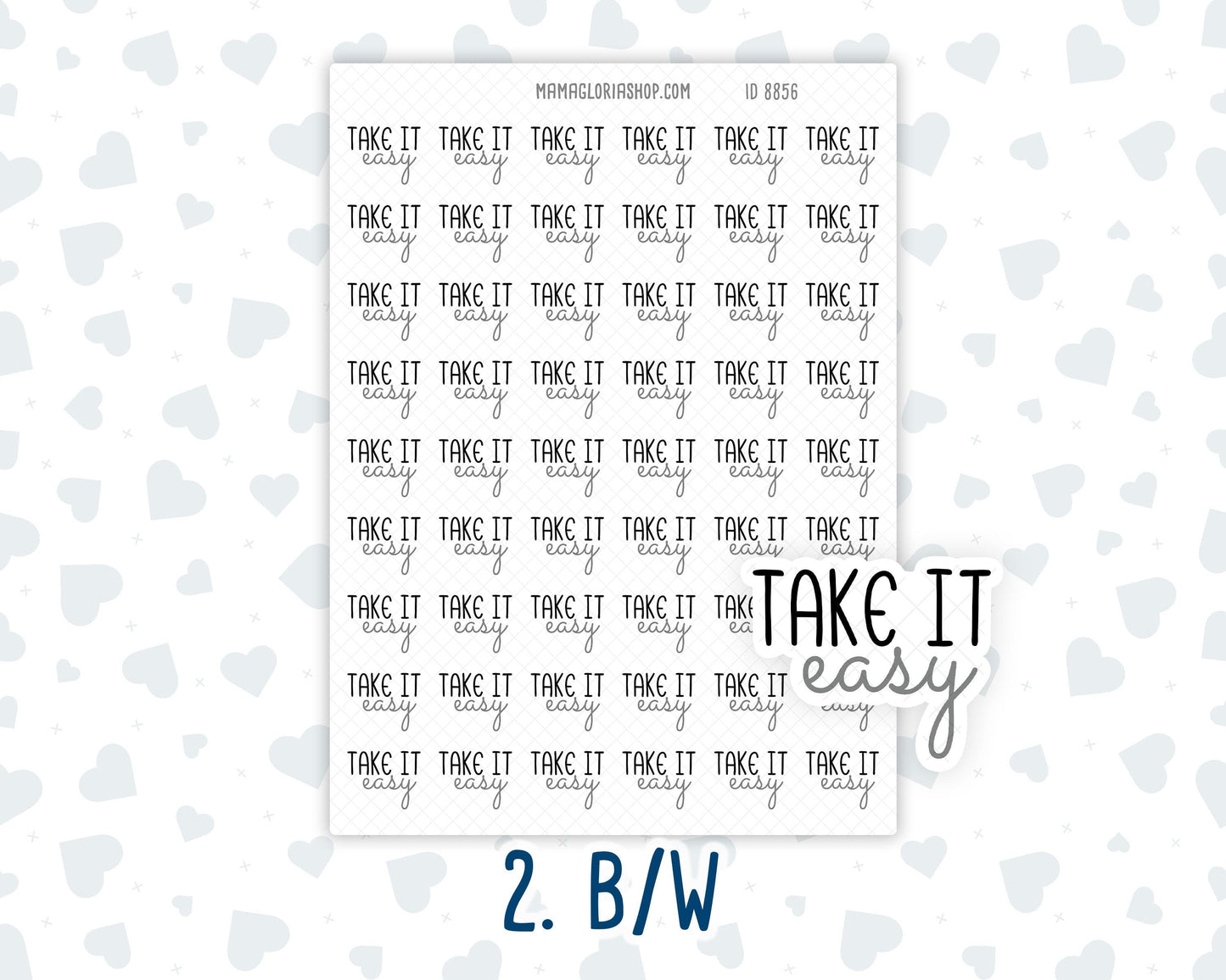 Take It Easy - Text Stickers For Planners - Handwritten