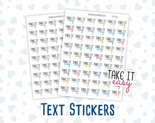 Take It Easy - Text Stickers For Planners - Handwritten