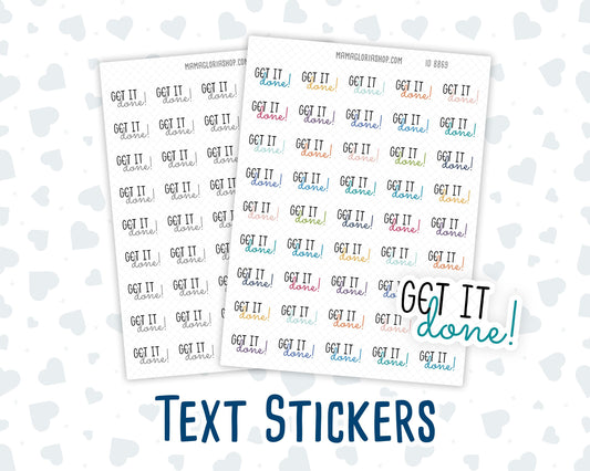 Get It Done - Text Stickers For Planners - Handwritten