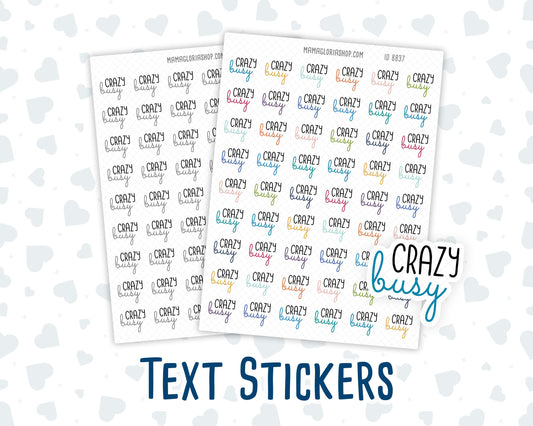Crazy Busy - Text Stickers For Planners - Handwritten