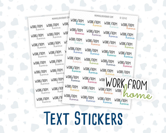 Work From Home - Text Stickers For Planners - Handwritten