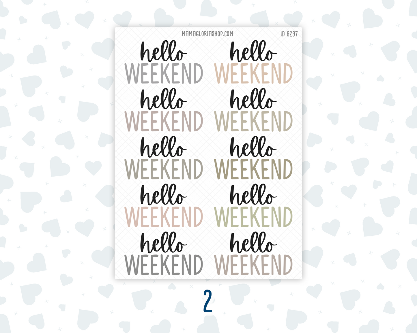 Hello Weekend Stickers