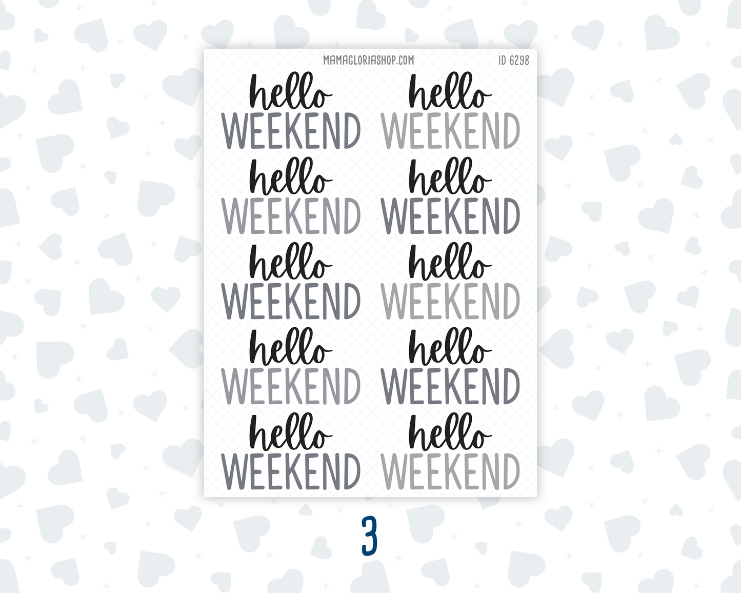 Hello Weekend Stickers