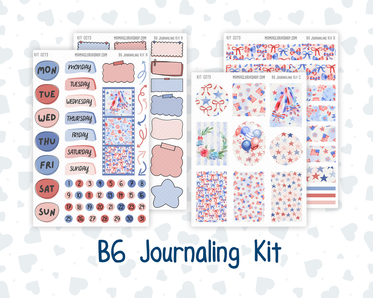 Kit 0273 - B6 - For Sterling Ink And More - Journaling Daily Kit - July - Americana In Bloom