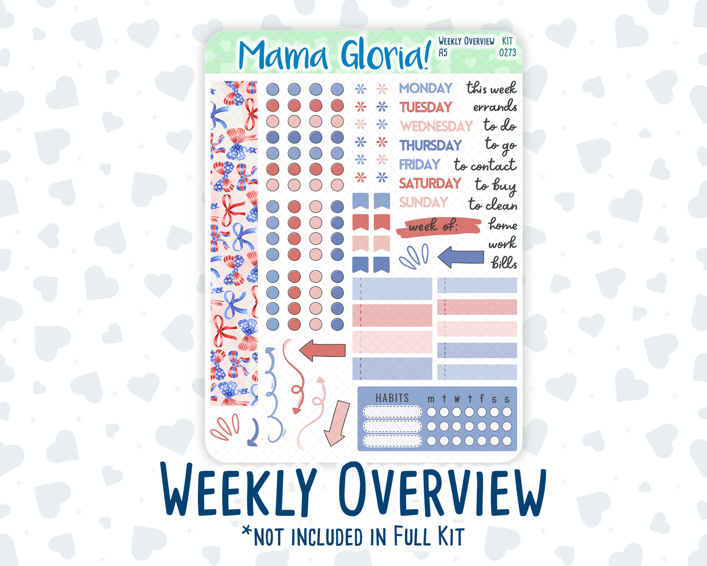 Kit 0273 - A5 - Daily Duo - Weekly Kit - July - Americana In Bloom