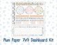 Kit 0259 - 7x9 - Plum Paper - Dashboard Kit - March - Spring Garden Chores