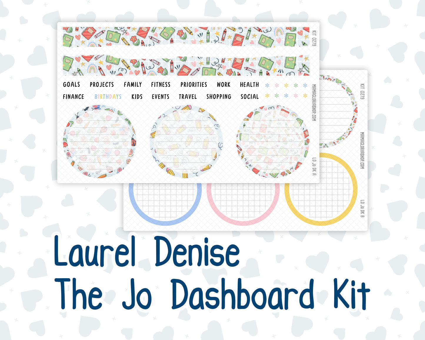 Kit 0279 - Laurel Denise The Jo Planner - Dashboard Kit - August - Not Ready For School