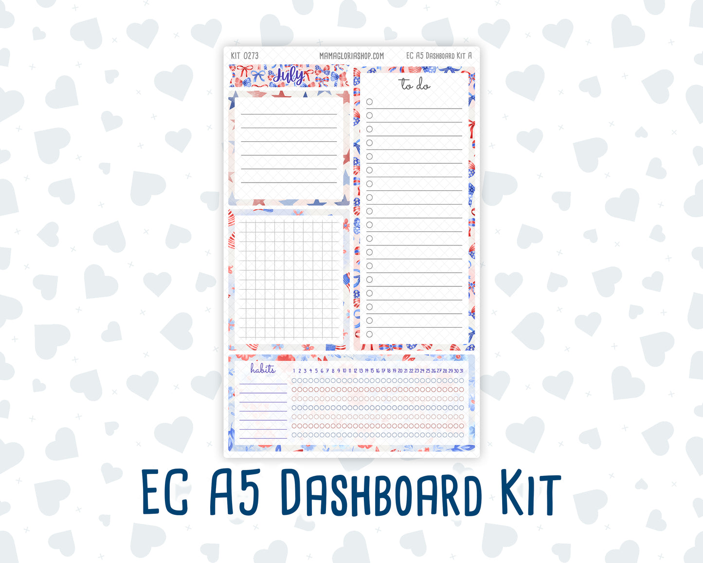 Kit 0273 - A5 - EC Notes Pages - Dashboard Kit | Productivity Page - July - Americana In Bloom