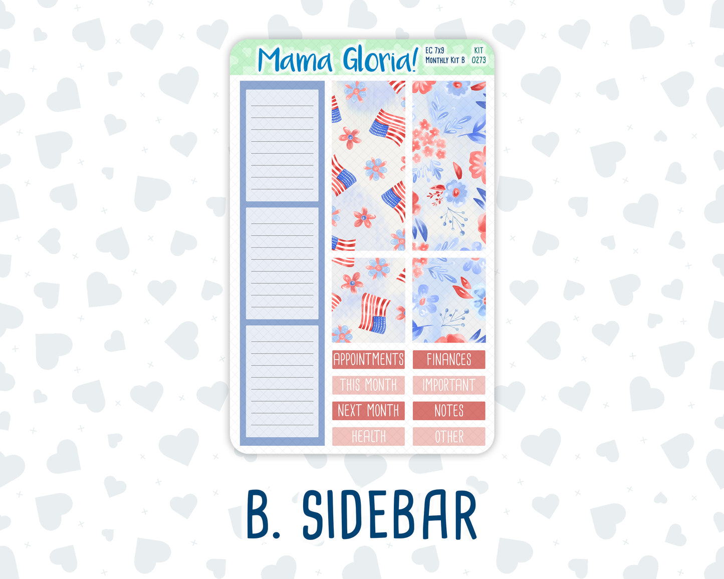 Kit 0273 - 7x9 - EC Monthly Kit - July - Americana In Bloom