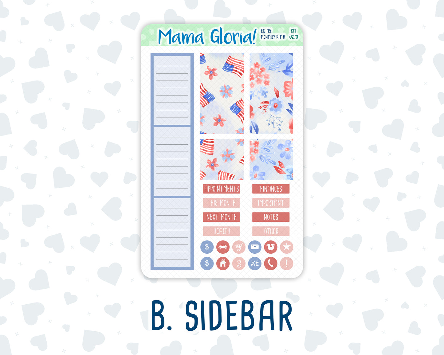 Kit 0273 - A5 - EC Monthly Kit - July - Americana In Bloom