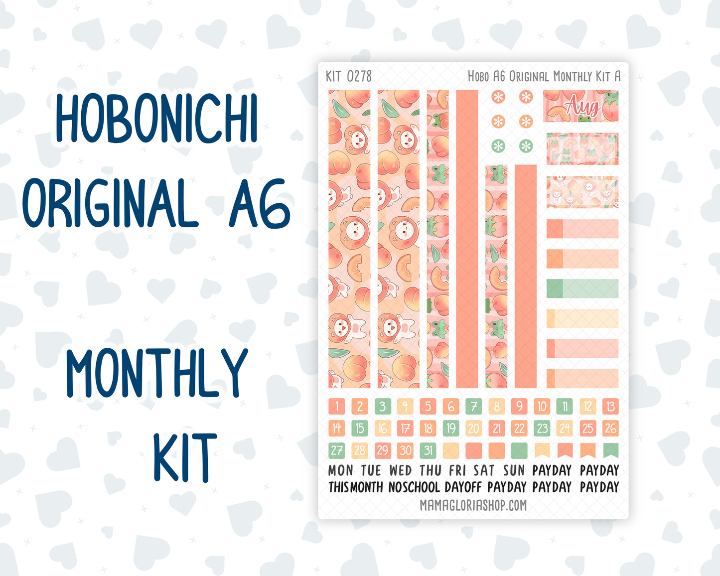 Kit 0278 - A6 Hobonichi Original - Monthly Kit - August - Oops, All Peaches