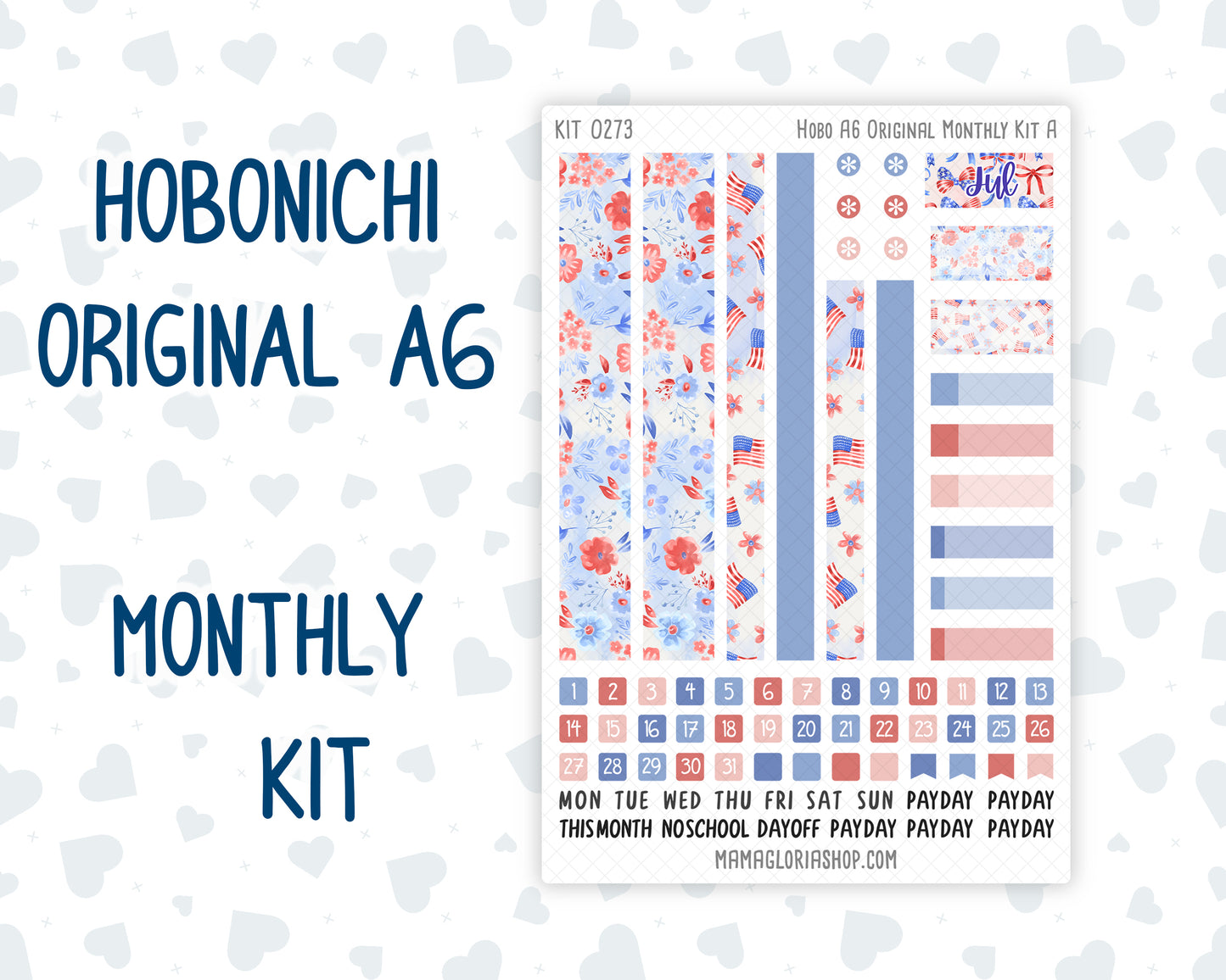 Kit 0273 - A6 Hobonichi Original - Monthly Kit - July - Americana In Bloom