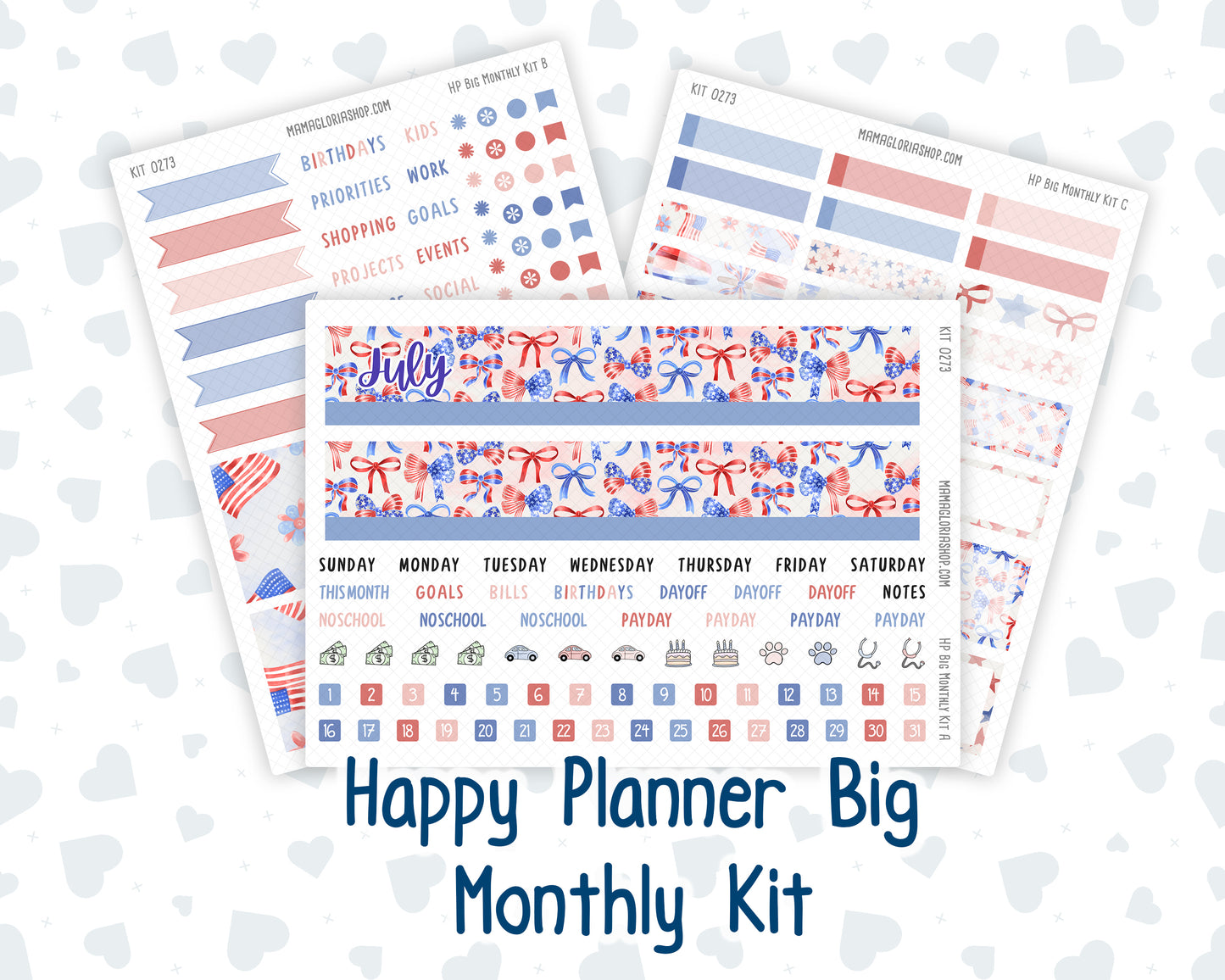 Kit 0273 - HP Big - Monthly Kit - July - Americana In Bloom - For Big Happy Planner