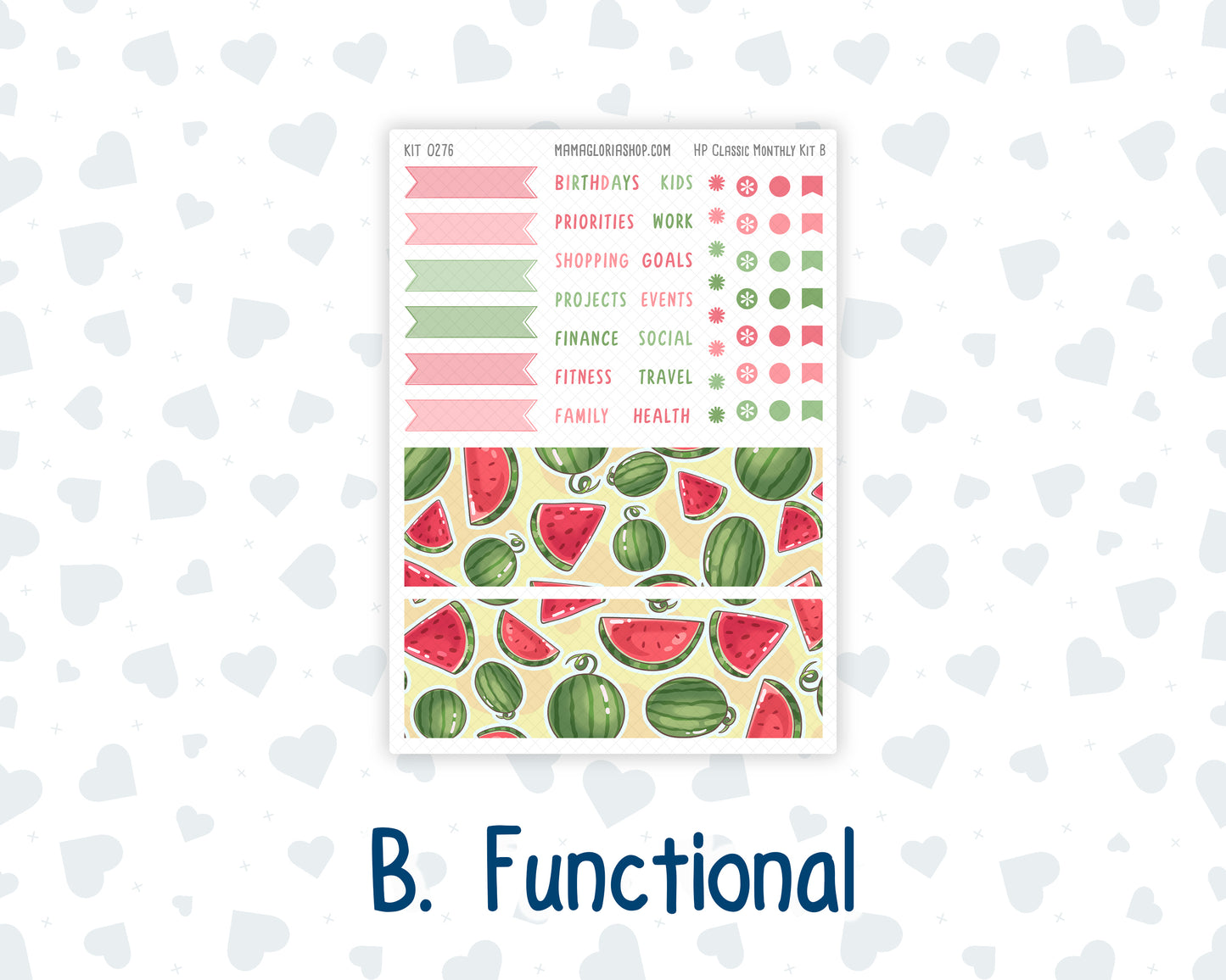 Kit 0276 - HP Classic - Monthly Kit - July - Melon Crush - For Classic Happy Planner