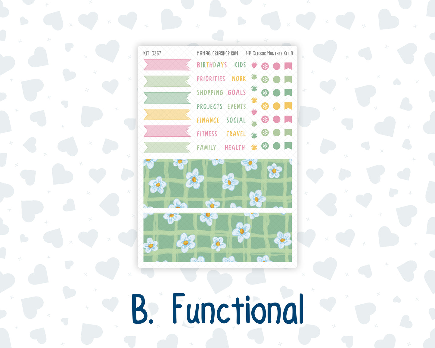 Kit 0267 - HP Classic - Monthly Kit - May - Flowers For Mama - For Classic Happy Planner