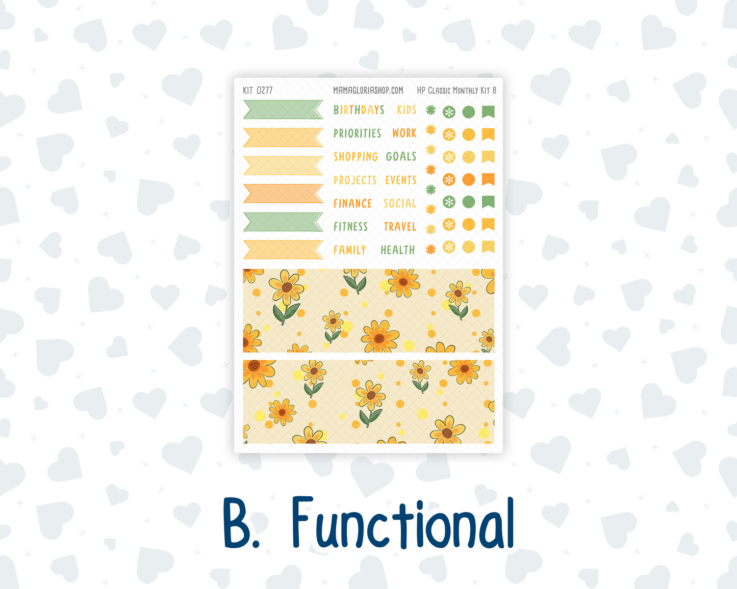Kit 0277 - HP Classic - Monthly Kit - August - Sunflower Drama Club - For Classic Happy Planner