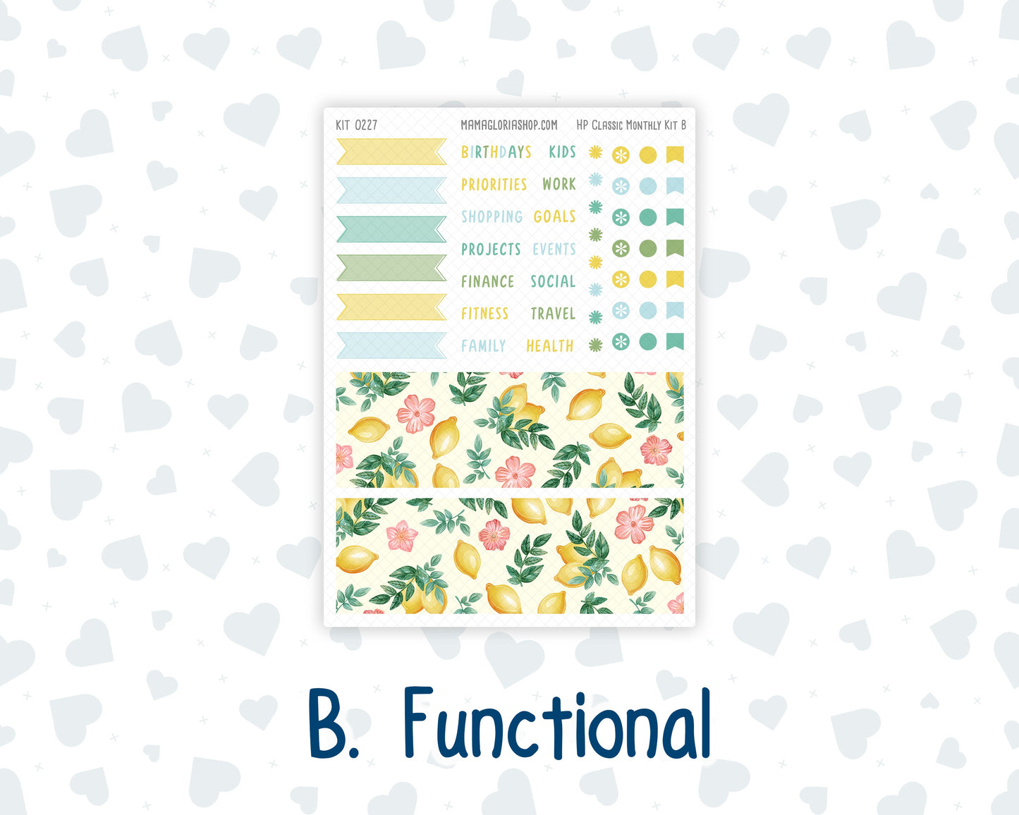 Kit 0227 - HP Classic - Monthly Kit - July - Lemon Grove - For Classic Happy Planner