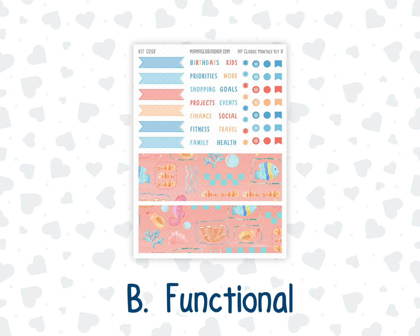 Kit 0268 - HP Classic - Monthly Kit - June - Sea Sweeties - For Classic Happy Planner