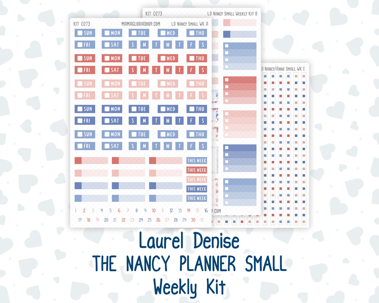 Kit 0273 - Laurel Denise The Nancy Planner Small - Weekly Kit - July - Americana In Bloom