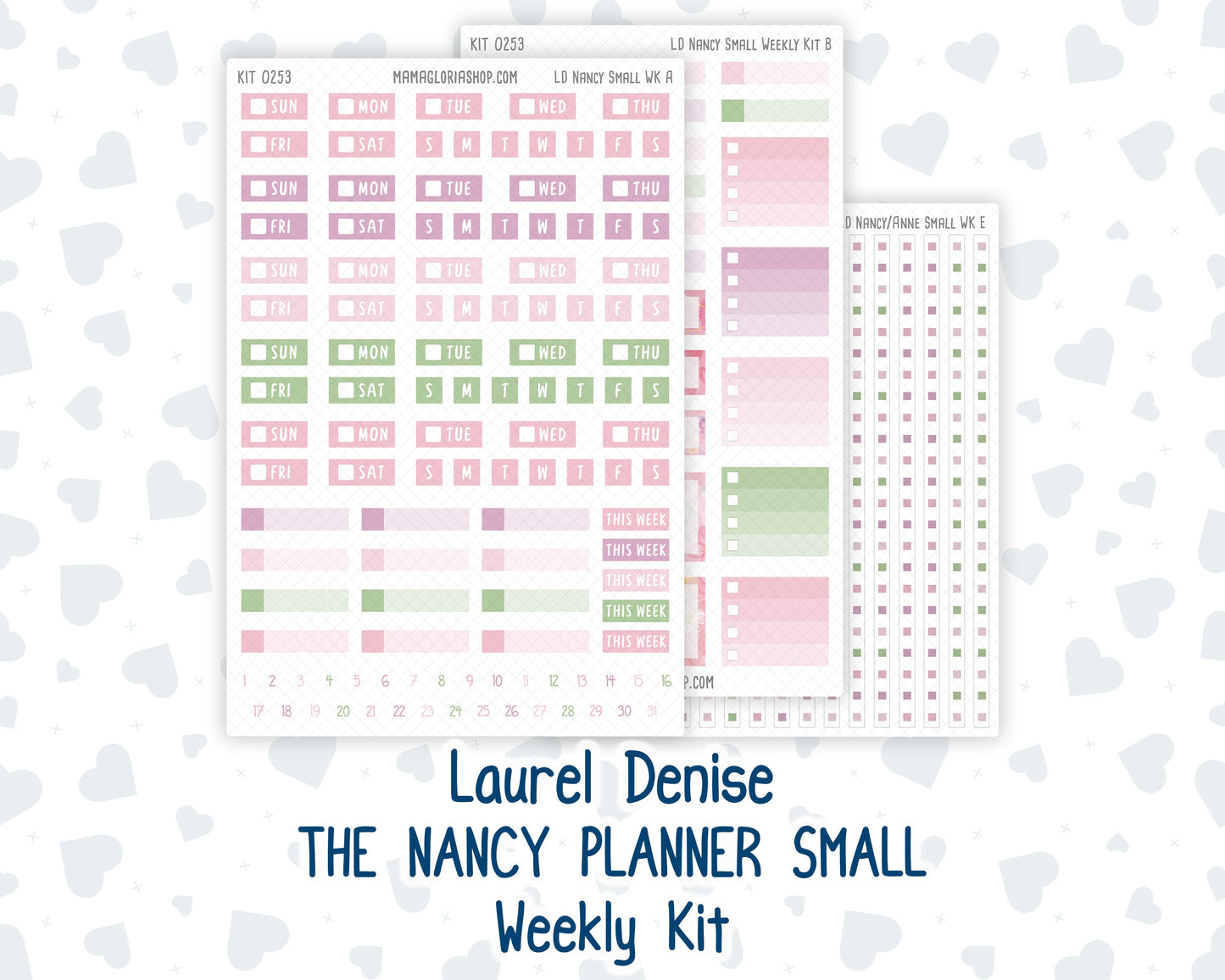 Kit 0253 - Laurel Denise The Nancy Planner Small - Weekly Kit - February - Rosy Daydreams