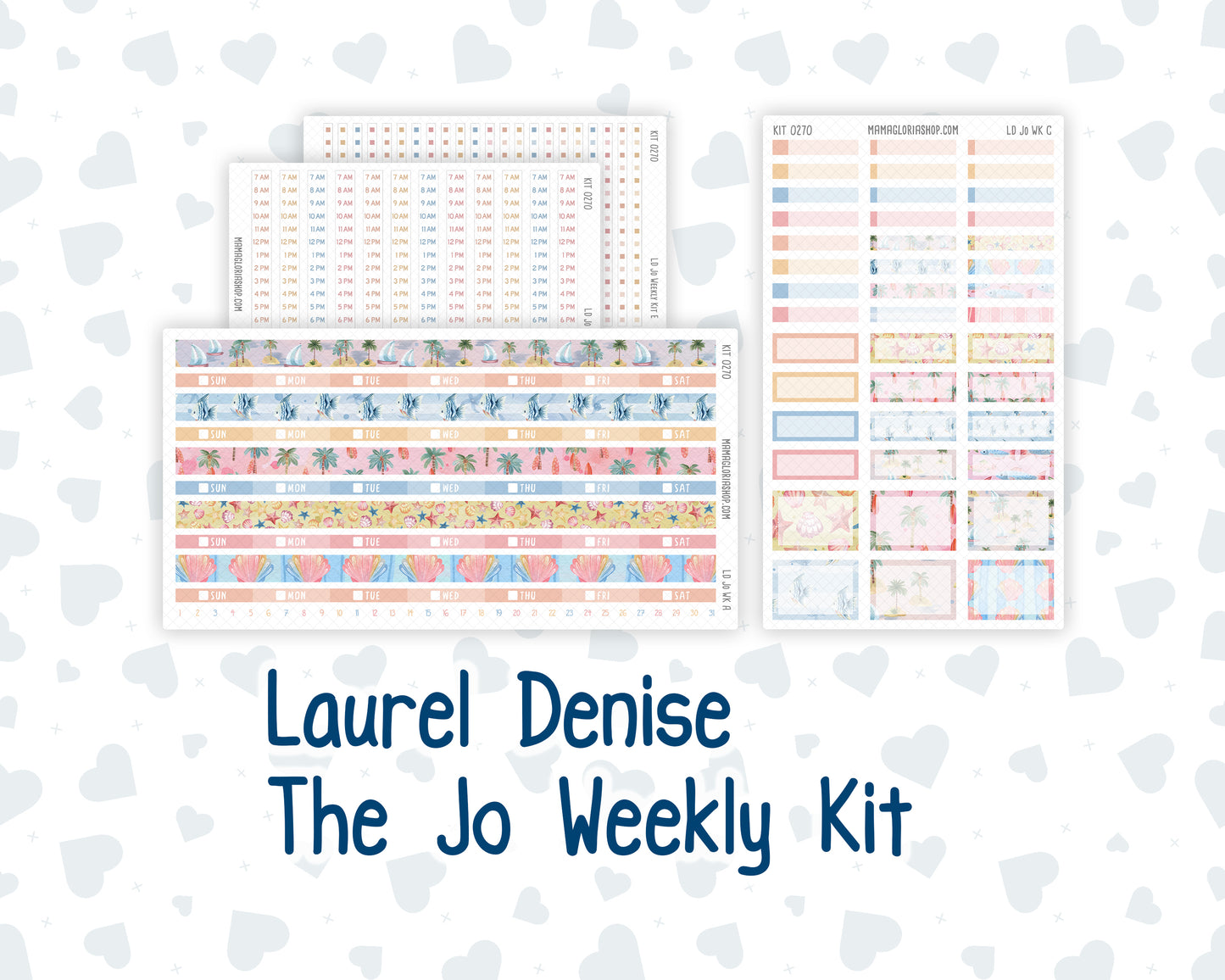 Kit 0270 - Laurel Denise The Jo Planner - Weekly Kit - June - Beachside Bliss