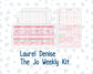 Kit 0253 - Laurel Denise The Jo Planner - Weekly Kit - February - Rosy Daydreams