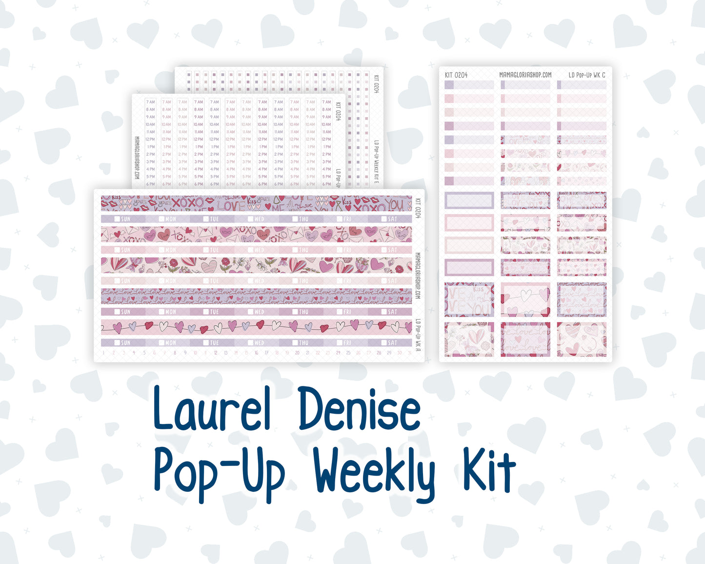 Kit 0204 - Laurel Denise Pop-Up - Weekly Kit - February - Valentines Garden