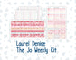 Kit 0254 - Laurel Denise The Jo Planner - Weekly Kit - February - Valentine Village