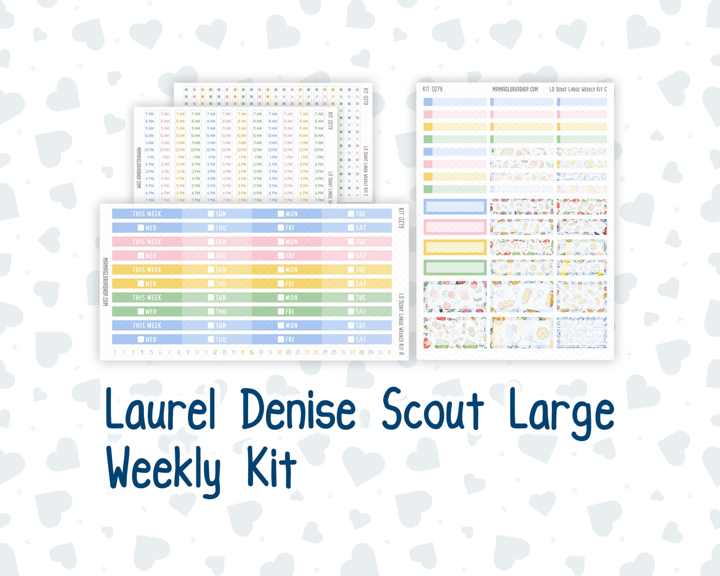 Kit 0279 - Laurel Denise The Scout Planner Large - Weekly Kit - August - Not Ready For School