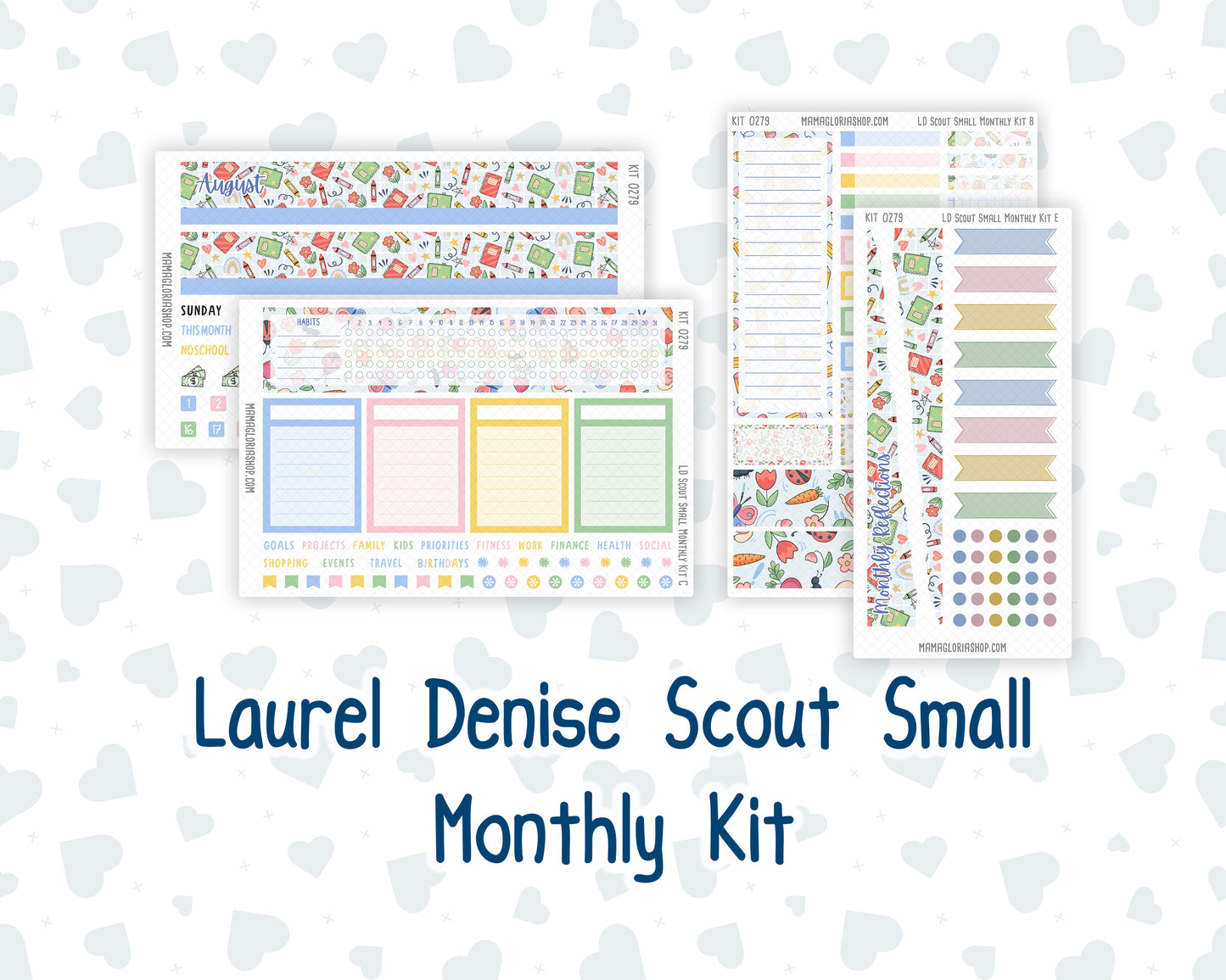 Kit 0279 - Laurel Denise The Scout Planner Small - Monthly Kit - August - Not Ready For School