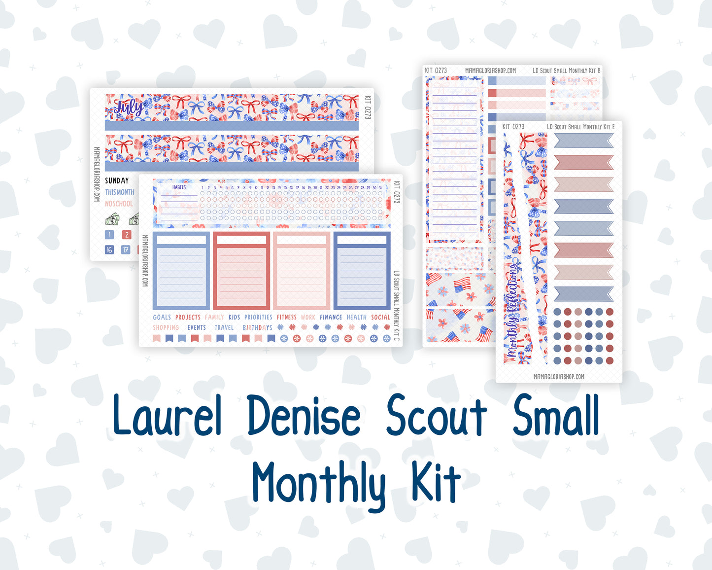 Kit 0273 - Laurel Denise The Scout Planner Small - Monthly Kit - July - Americana In Bloom