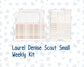 Kit 0301 - Laurel Denise The Scout Planner Small - Weekly Kit - November - Sunday Comfort