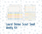 Kit 0265 - Laurel Denise The Scout Planner Small - Weekly Kit - May - Honeybee Sky